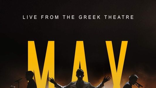 MAX: Live from the Greek Theatre