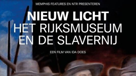 Image Nieuw Licht - Het Rijksmuseum en de Slavernij