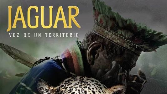 Image Jaguar: Voz de un Territorio