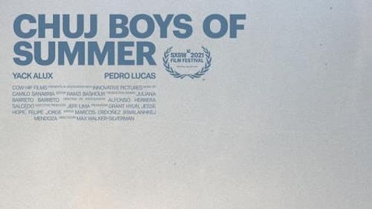 Chuj Boys of Summer