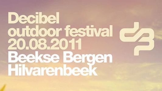 Decibel Outdoor Festival 2011