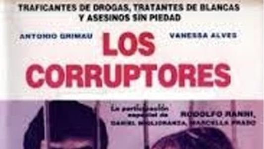 Los corruptores