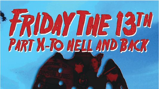 Image Friday the 13th Part X: To Hell and Back