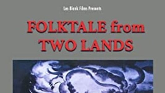 Folktale From Two Lands