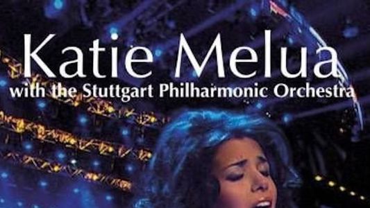 Katie Melua - With the Stuttgart Philharmonic Orchestra