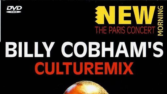 Billy Cobham's: New Morning The Paris Concert