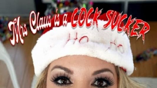 Mrs Claus is a Cock Sucker