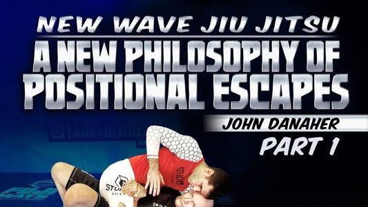 Image New Wave Jiu Jitsu: A New Philosophy Of Positional Escapes