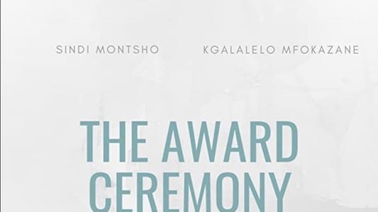 The Award Ceremony
