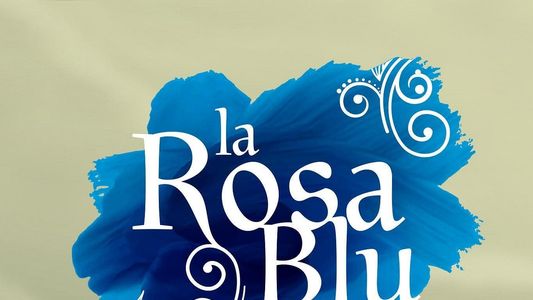 La Rosa Blu