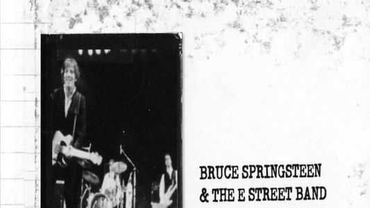 Bruce Springsteen & The E Street Band - Thrill Hill Vault (1976-1978)
