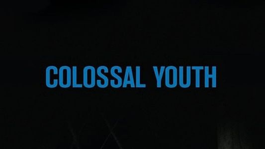 Image Colossal Youth