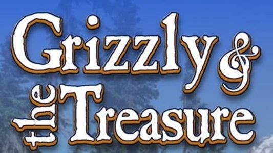The Grizzly and the Treasure