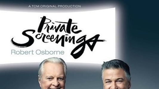Private Screenings: Robert Osborne