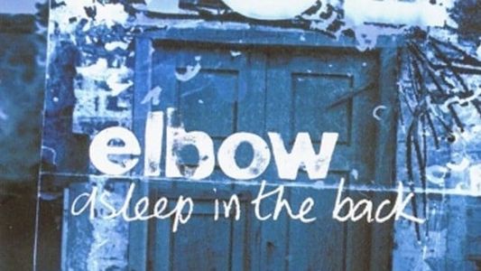 Image Elbow - Asleep in the Back