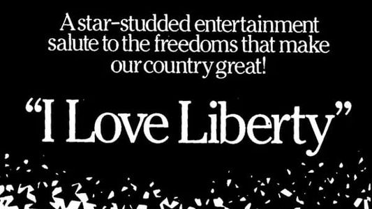 I Love Liberty