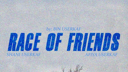 Image Race of Friends