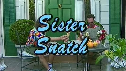 Sister Snatch