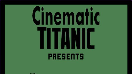Cinematic Titanic: Frankenstein's Castle of Freaks