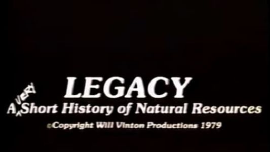 Image Legacy: A Very Short History of Natural Resources