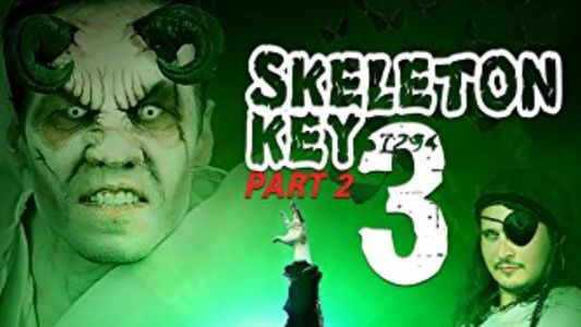 Skeleton Key 3 Part 2