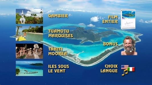 Tahiti : Retour Au Paradis