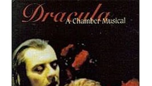 Dracula: A Chamber Musical