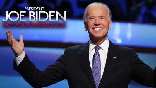 Image President Joe Biden: Not Your Average Joe