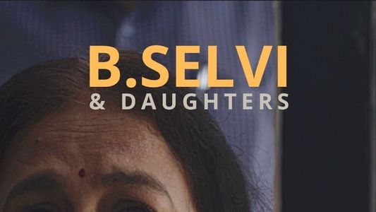 B.Selvi & Daughters