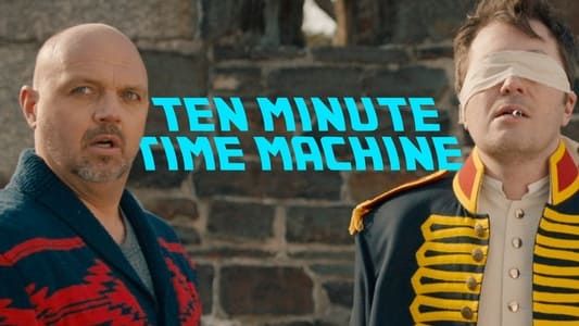 10 Minute Time Machine