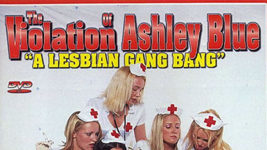 The Violation of Ashley Blue
