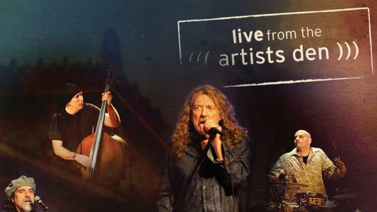 Robert Plant & The Band of Joy - Live from the Artists Den