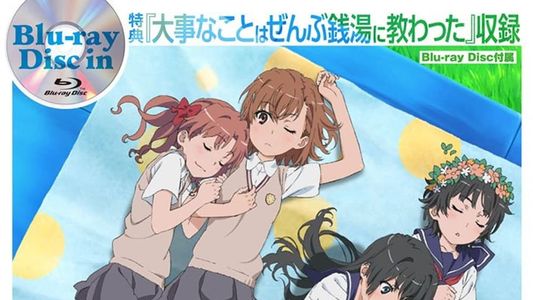 Image A Certain Scientific Railgun S: All the Important Things I Learned in a Bathhouse
