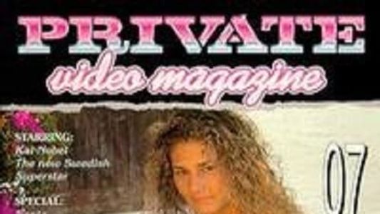 Private Video Magazine 7