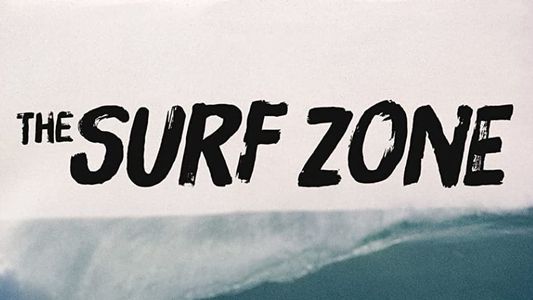 The Surf Zone