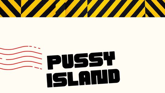 Pussy Island