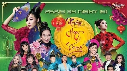 Paris By Night 131: Xuân Hy Vọng