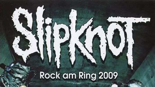 Slipknot: Rock Am Ring 2009