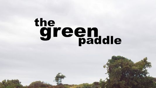The Green Paddle