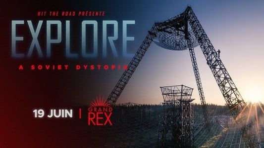 EXPLORE - A Soviet Dystopia