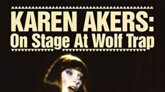 Karen Akers: On Stage at Wolf Trap