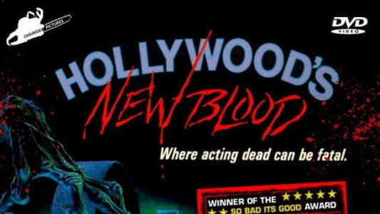 Hollywood's New Blood