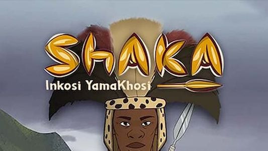 Shaka Inkosi Yamakhosi