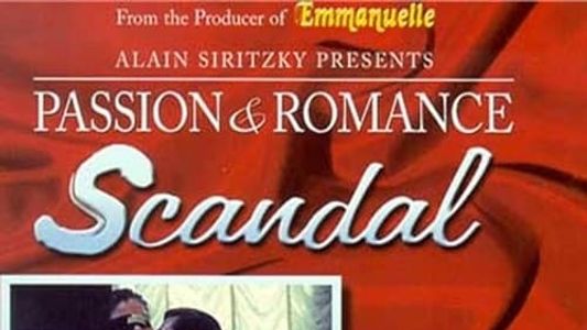 Image Passion and Romance: Scandal