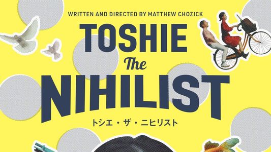 Toshie The Nihilist