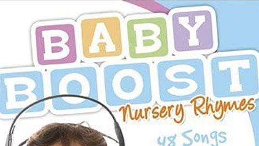 Baby Boost Nursery Rhymes