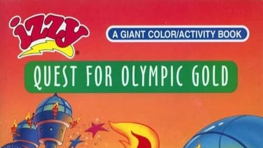 Izzy's Quest For Olympic Gold