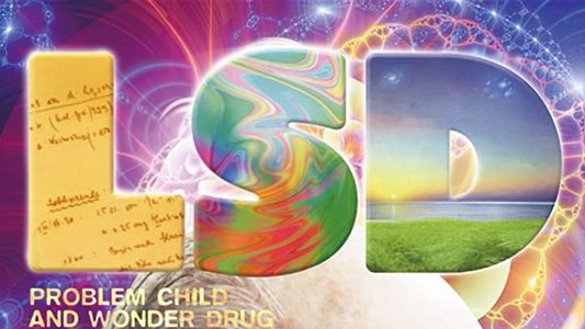 LSD: Problem Child and Wonder Drug