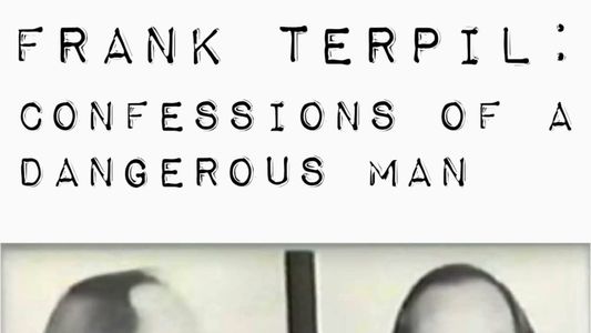 Frank Terpil: Confessions of a Dangerous Man