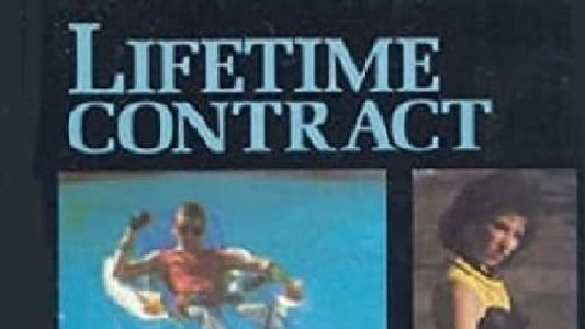Lifetime Contract